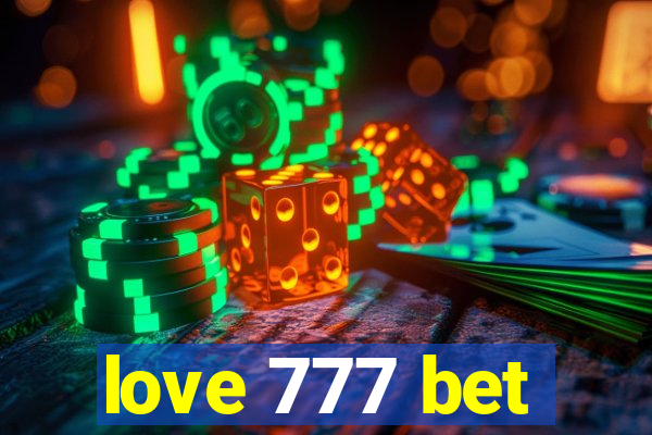 love 777 bet